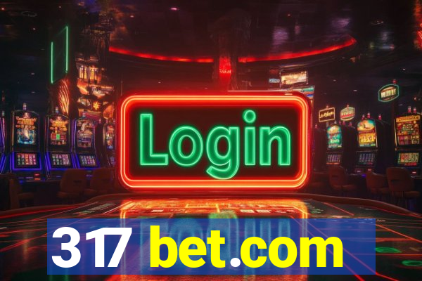 317 bet.com